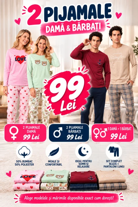 2 Pijamale Damă & Bărbați – Doar 99 Lei | Combină Modelele și Mărimile